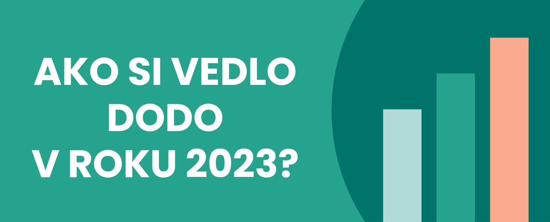 DODO Tlačová správa o hospodárskych výsledkoch spoločnosti DODO za rok 2023.